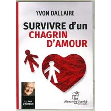 CD : Survivre d'un chagrin d'amour : MP3