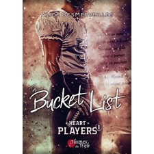 Heart players T.01 : The bucket list : NR